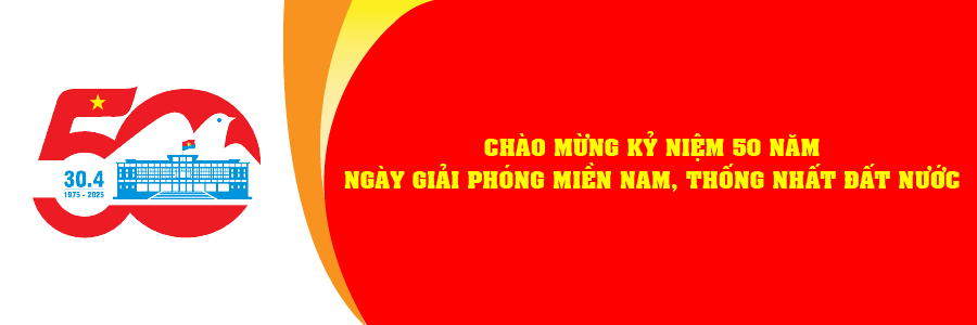 Kỷ niệm 50 năm ngày giải phóng miền Nam, thống nhất đất nước