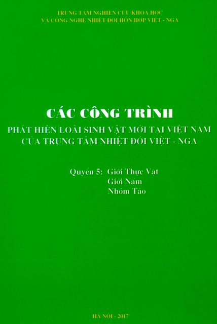 Tuyển tập các công trình phát hiện loài sinh vật mới ở Việt Nam của TTNĐ Việt-Nga-Quyển 5