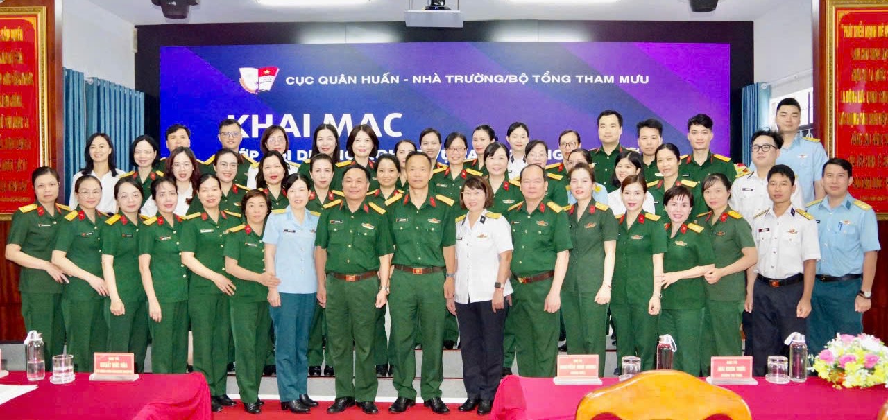 Khai mạc Lớp bồi dưỡng nghiệp vụ ra đề thi ngoại ngữ cho cán bộ, giảng viên ngoại ngữ các học viện, trường Quân đội