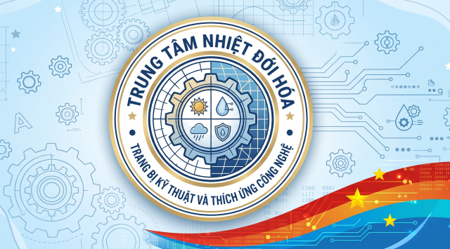 Trung tâm Nhiệt đới hóa trang bị kỹ thuật và Thích ứng công nghệ